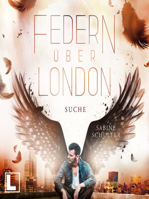 cover image of Suche--Federn über London, Band 3 (ungekürzt)